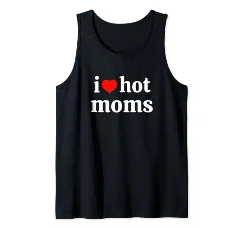 I Love Hot Moms Virginity Duncan Rocks Danny Tee Tank Top