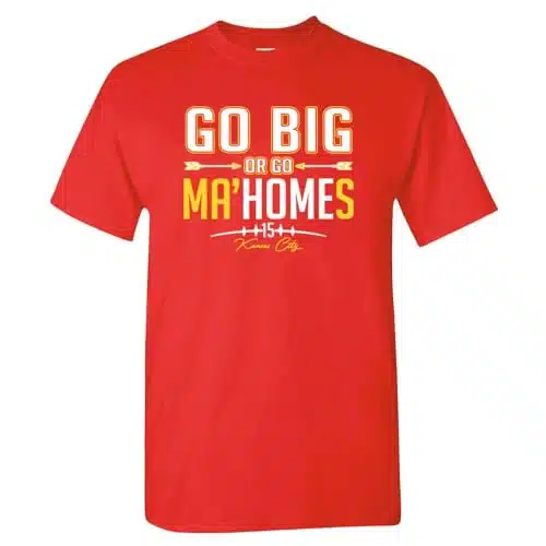 Xtreme Apparrel Go Big or Go Ma'homes Football Fans Men's T Shirt (Red Shirt, XL)