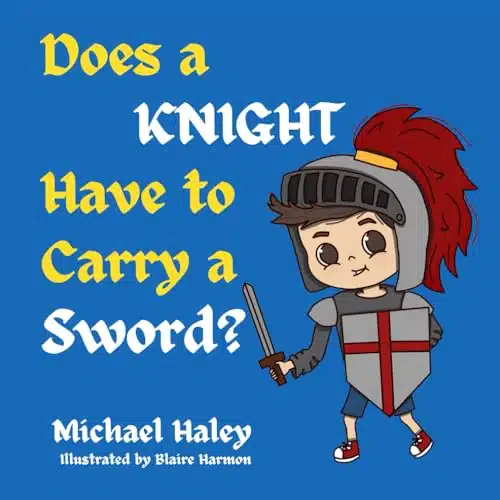 Does a Knight Have to Carry a Sword