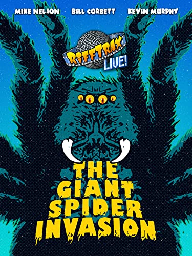 RiffTrax Live Giant Spider Invasion