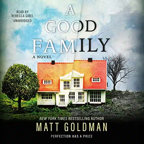 A Good Family A Novel
