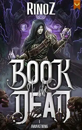 Book of the Dead Awakening A LitRPG Adventure