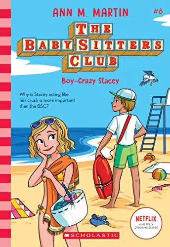 Boy Crazy Stacey (The Baby Sitters Club #) ()
