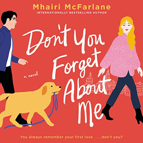Don't You Forget About Me A Novel