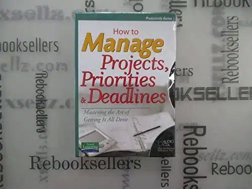 How to Manage Projects, Priorites and Deadlines