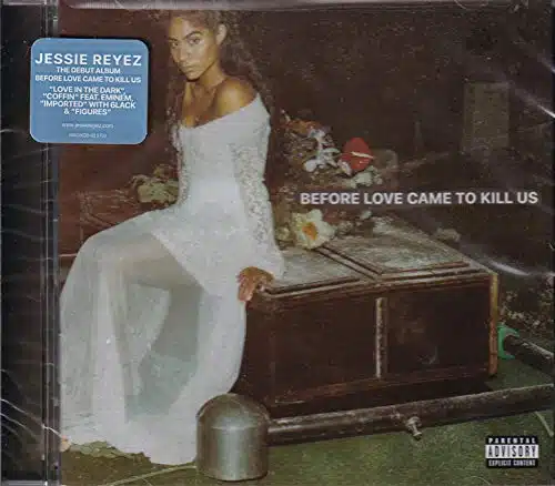 JESSIE REYEZ Before Love Came To Kill Us LIMITED EDITION EXPANDED TARGET CD With THREE BONUS TRACKS
