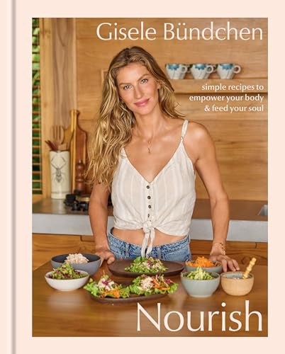 Nourish Simple Recipes to Empower Your Body and Feed Your Soul A Healthy Lifestyle Cookbook