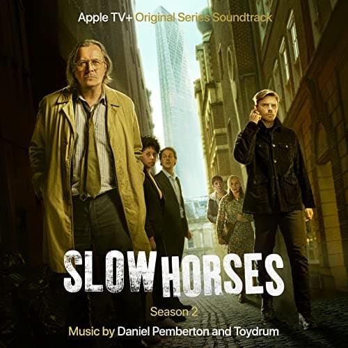Slow Horses Season (Apple TV+ Original Series Soundtrack)