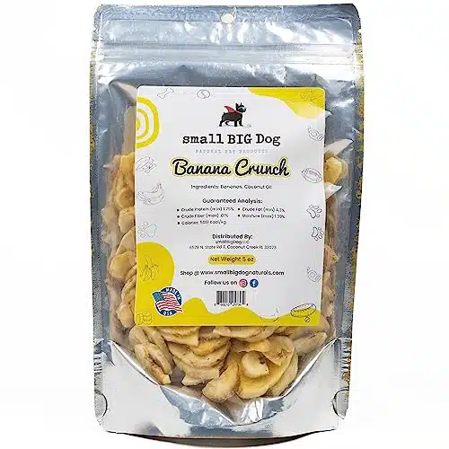 Small Big Dog Banana Crunch Treats, oz. Chips Cooked in Coconut Oil, Wheat Free, % Natural Ingredients, Delicious, High in Potassium, Fiber and Vitamins