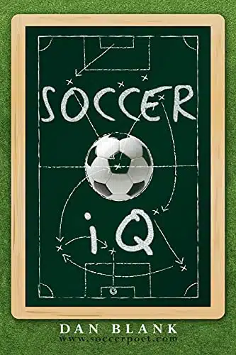 Soccer IQ Things That Smart Players Do, Vol.