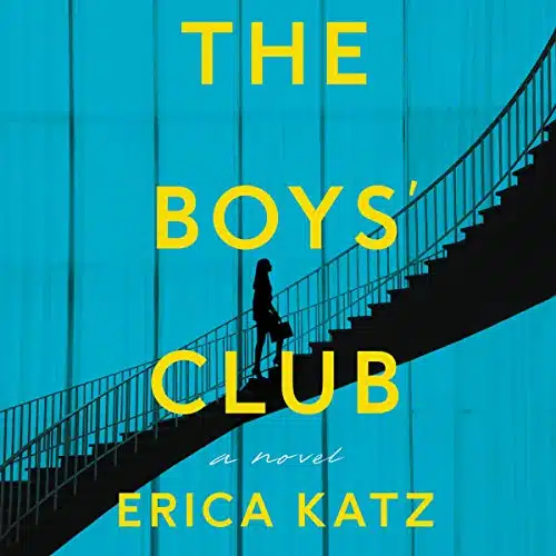 The Boys' Club A Novel