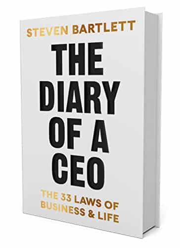 The Diary of a CEO The Laws of Business and Life