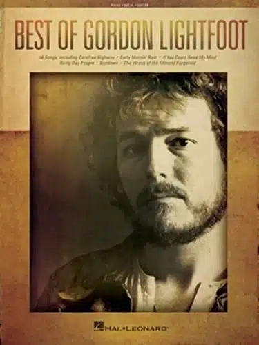 Best of Gordon Lightfoot   Piano, Vocal and Guitar Chords