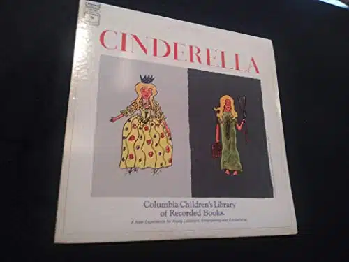 Cinderella Adapted and Narrated By Shirley Brown  Songs By iJm Timmens; Singing Voices of Peggy Powers, Kay Lande, Alan Cole, Eric Carlson. Tracks Anything can happen, The wor
