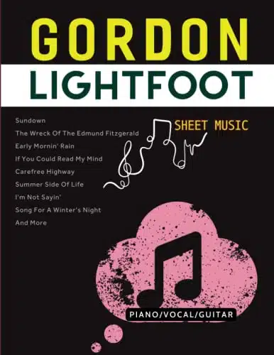 Gordon Lightfoot Sheet Music Piano, Vocal, Guitar