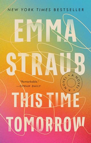 This Time Tomorrow A Novel